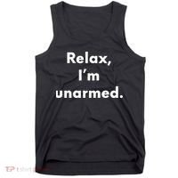 Relax I’M Unarmed Funny Amputee Tank Top thumb 0