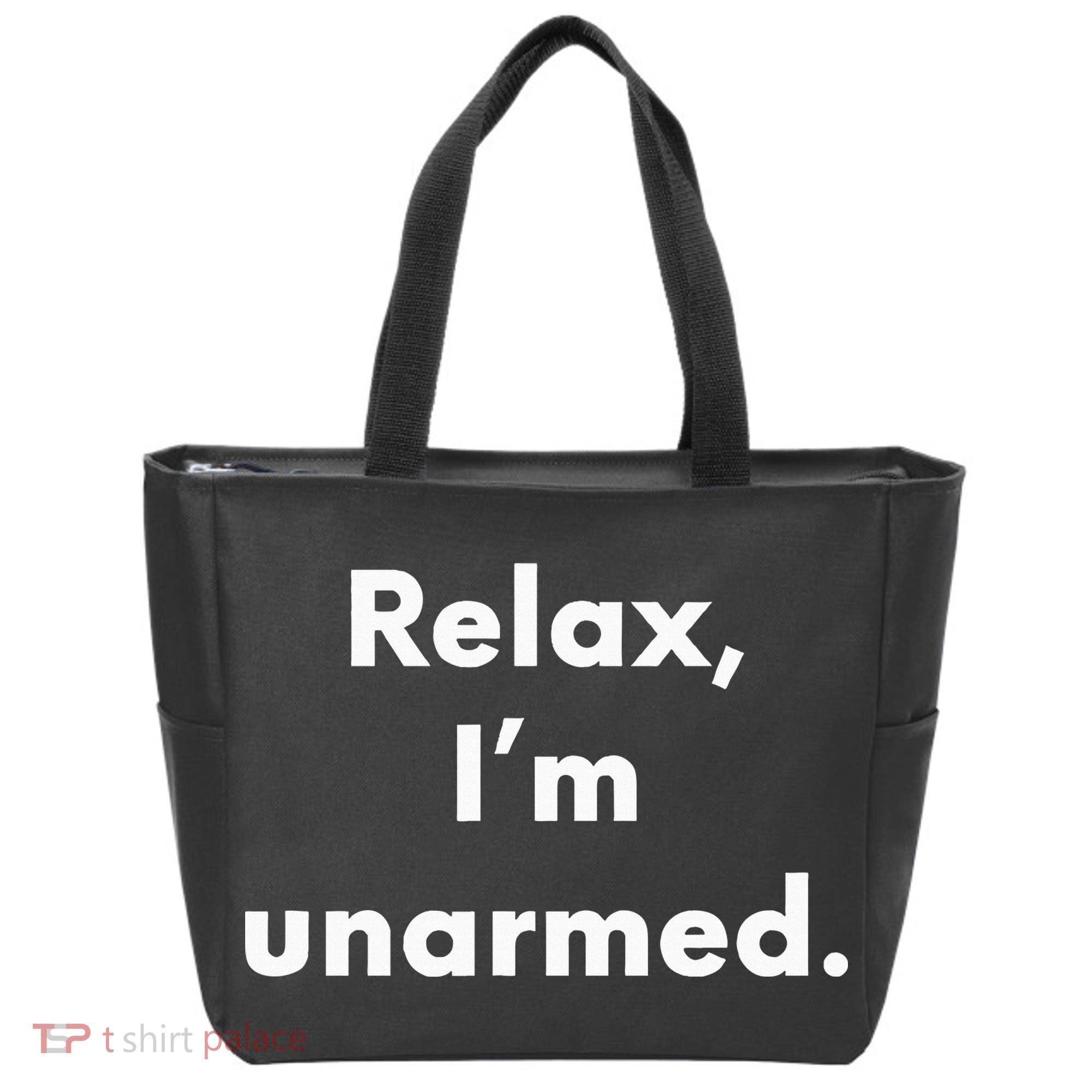 Relax I’M Unarmed Funny Amputee Tote Bag