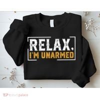 Relax I’M Unarmed Funny Hand Amputee Sweatshirt thumb 2