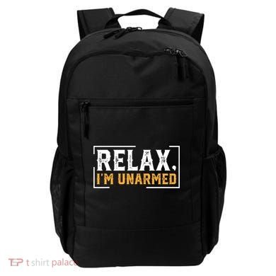 Relax I’M Unarmed Funny Hand Amputee Backpack