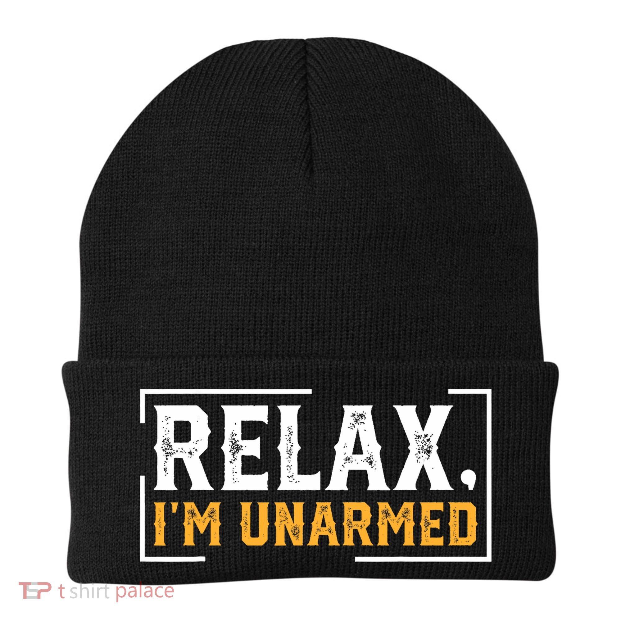 Relax I’M Unarmed Funny Hand Amputee Beanie