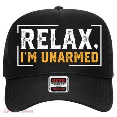 Relax I’M Unarmed Funny Hand Amputee Hat