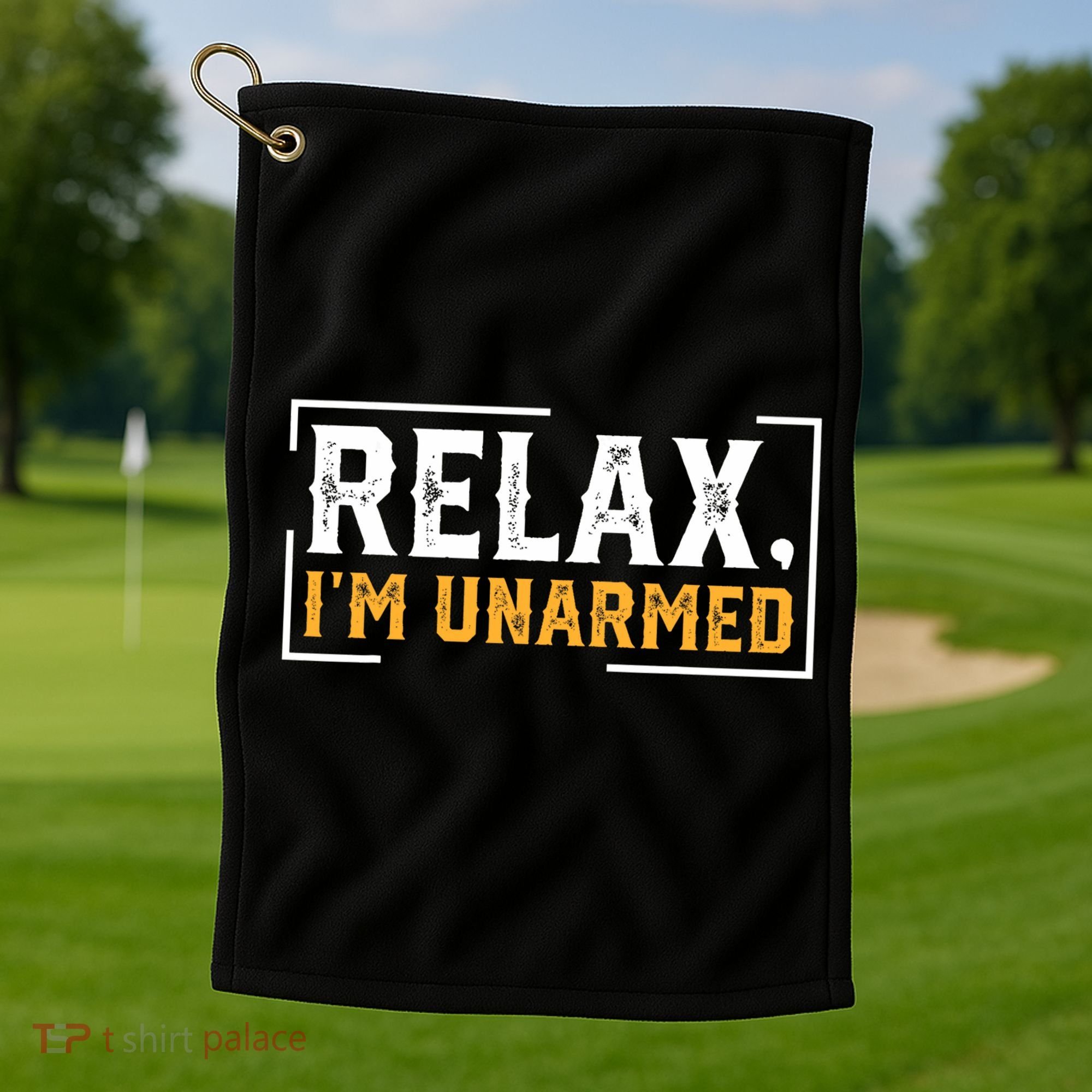 Relax I’M Unarmed Funny Hand Amputee Golf Towel