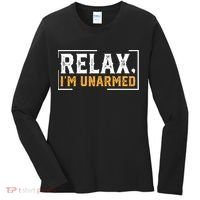 Relax I’M Unarmed Funny Hand Amputee Women's Long Sleeve Shirt thumb 0