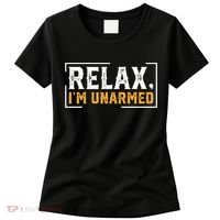 Relax I’M Unarmed Funny Hand Amputee Women's T-Shirt thumb 0