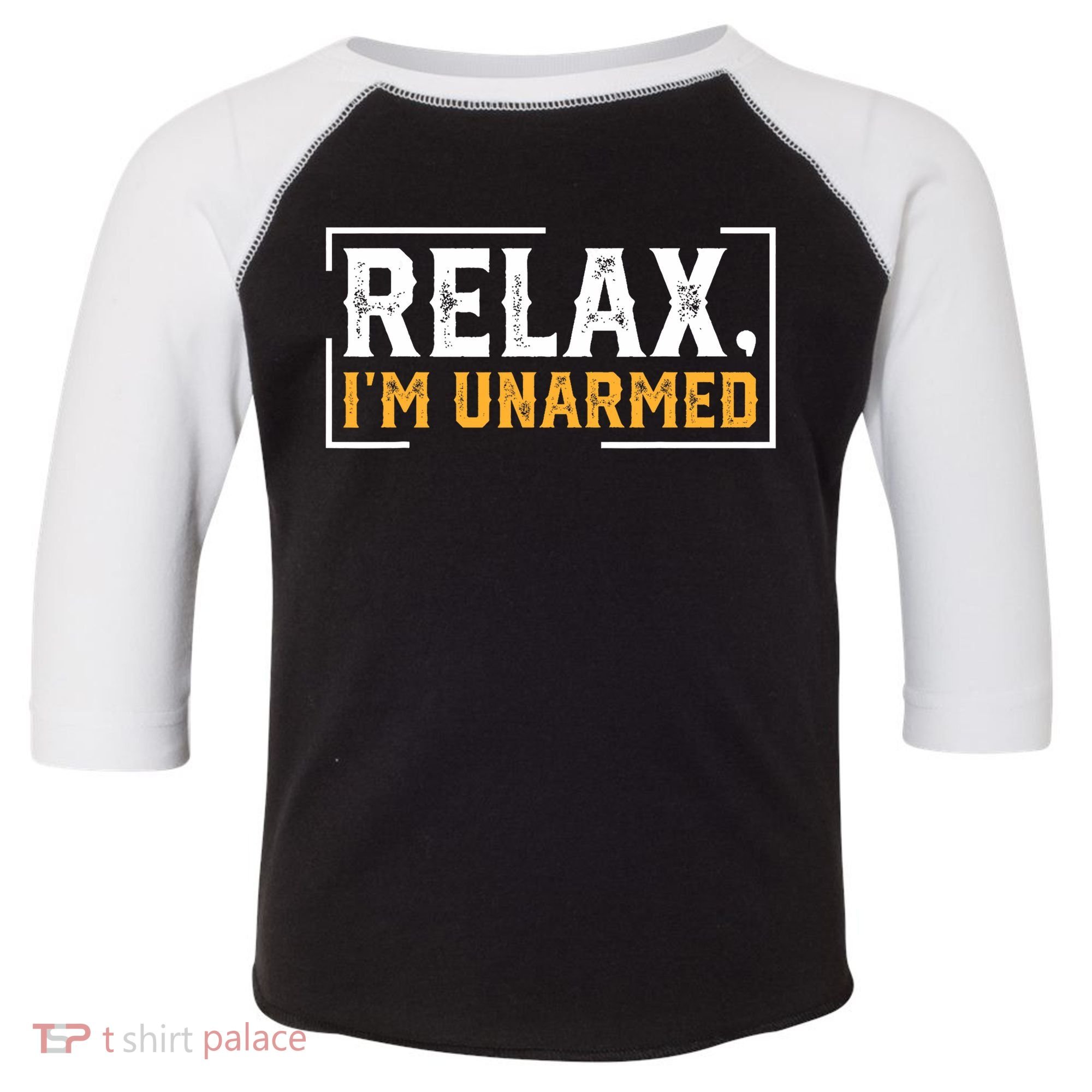 Relax I’M Unarmed Funny Hand Amputee Toddler Fine Jersey T-Shirt
