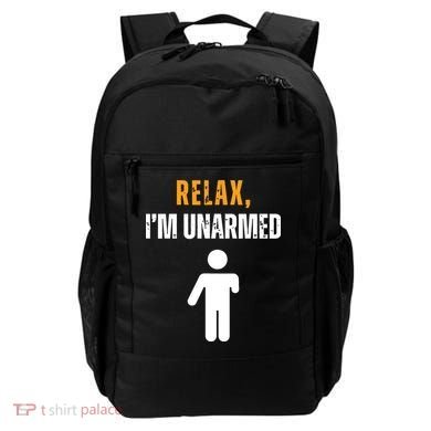 Relax Im Unarmed Funny Hand Amputee Backpack