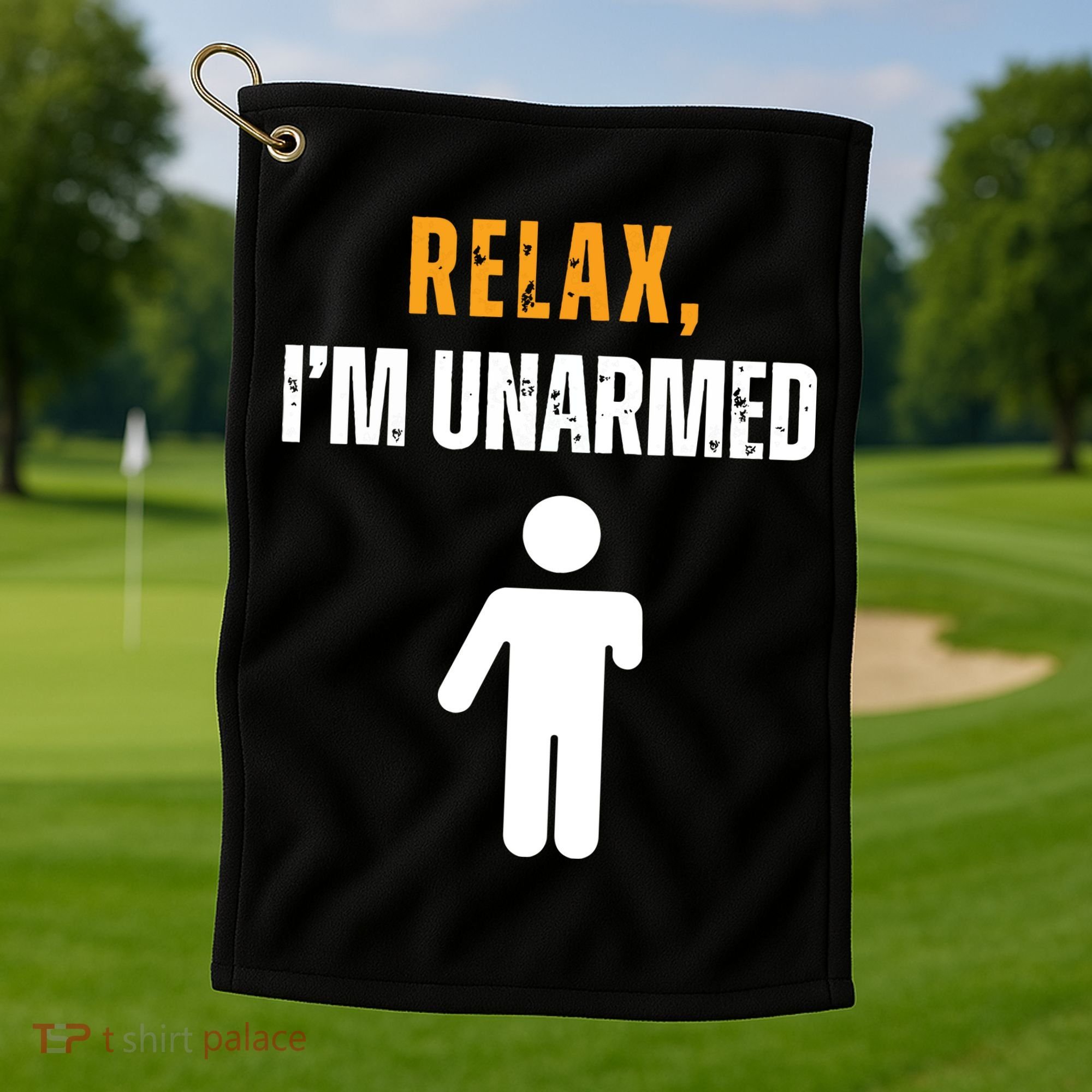 Relax Im Unarmed Funny Hand Amputee Golf Towel