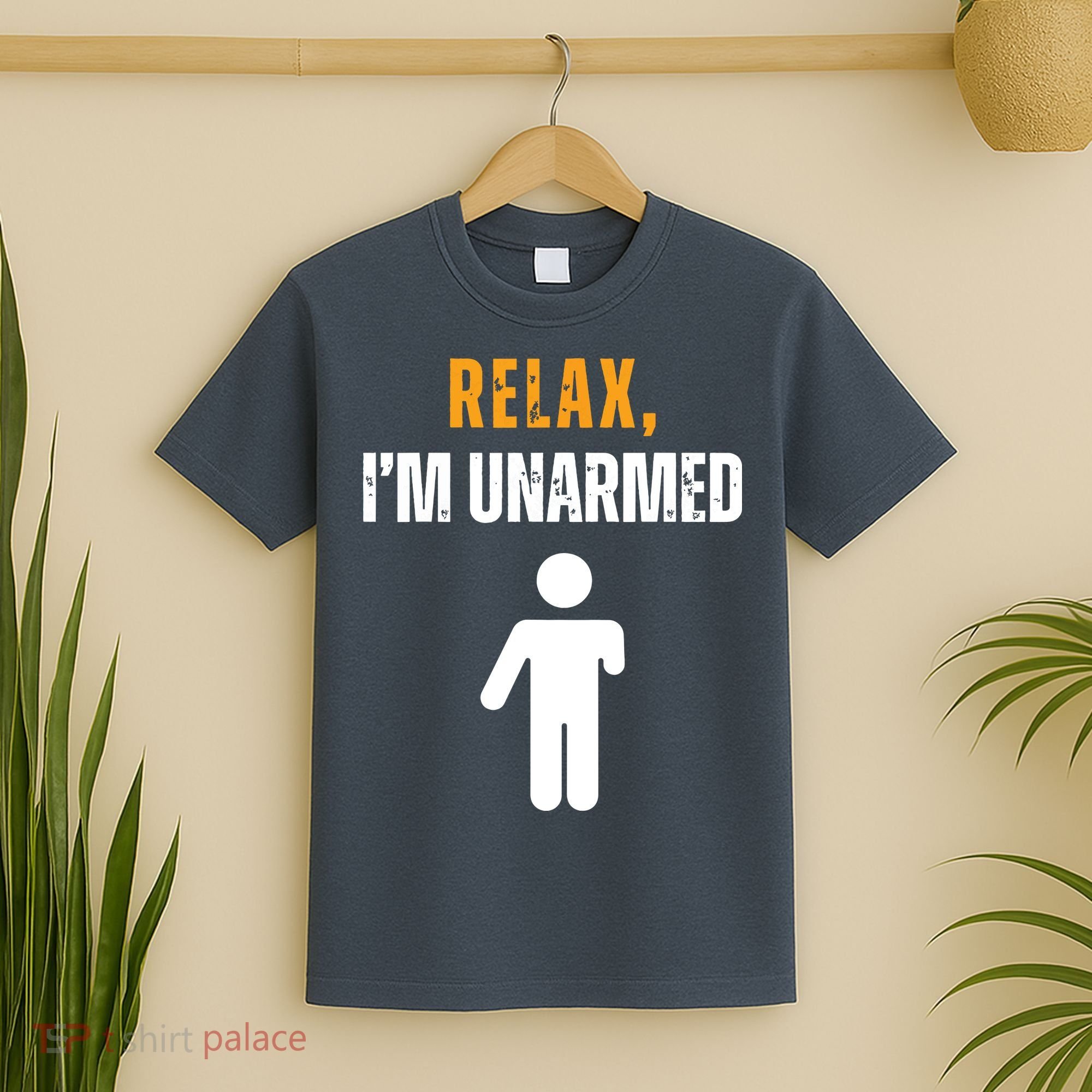 Relax Im Unarmed Funny Hand Amputee T-Shirt