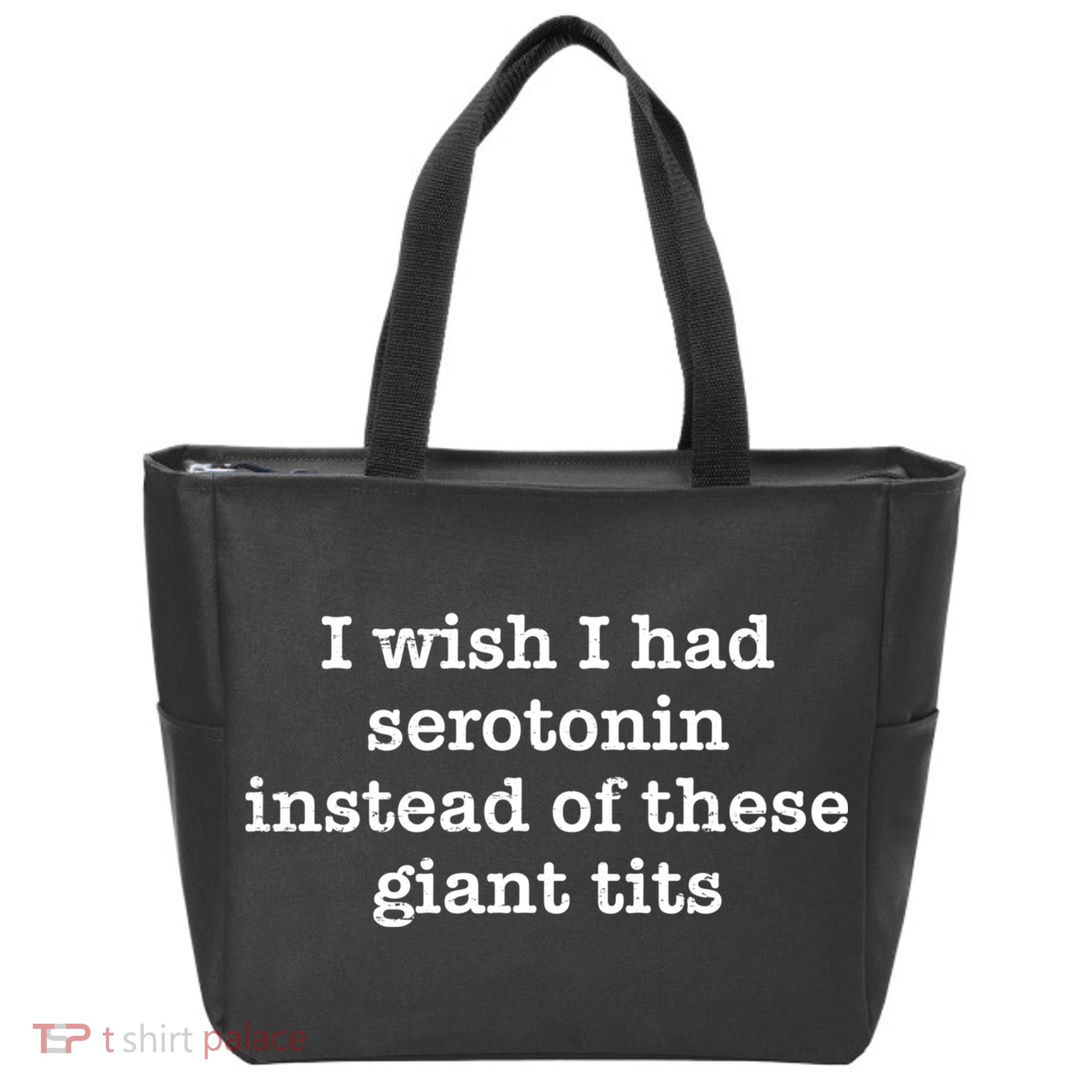 Retro I Wish I Had Serotonin Instead Of These Giant Tits Tote Bag