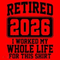 Retired I Worked My Whole Life For This 2026 Santa Hat thumb 1