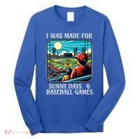 Retro I Was Made Sunny Days And Baseball Games Summer Funny Gift Long Sleeve Shirt thumb 0