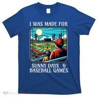 Retro I Was Made Sunny Days And Baseball Games Summer Funny Gift T-Shirt thumb 0
