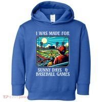 Retro I Was Made Sunny Days And Baseball Games Summer Funny Gift Toddler Hoodie thumb 0