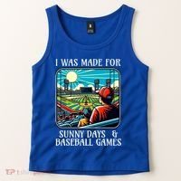 Retro I Was Made Sunny Days And Baseball Games Summer Funny Gift Tank Top thumb 2