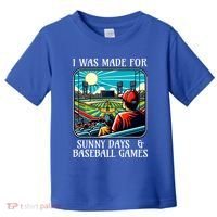 Retro I Was Made Sunny Days And Baseball Games Summer Funny Gift Toddler T-Shirt thumb 0