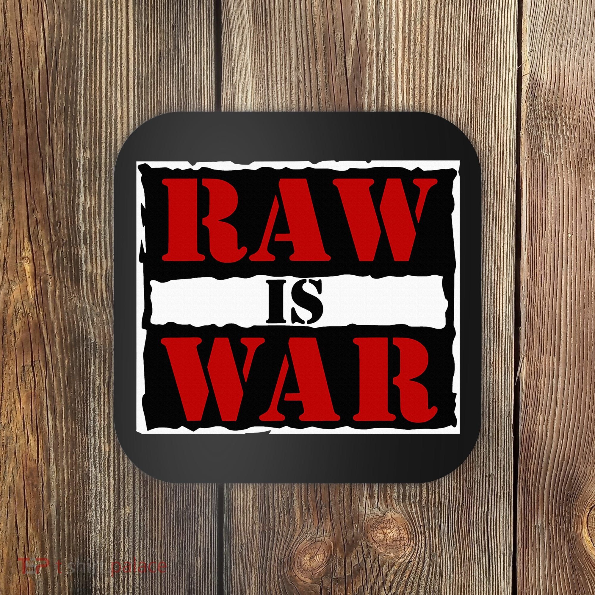 Raw Is War Coaster