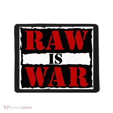 Raw Is War Mousepad