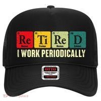 Retired I Work Periodically Science Chemistry Hat thumb 0