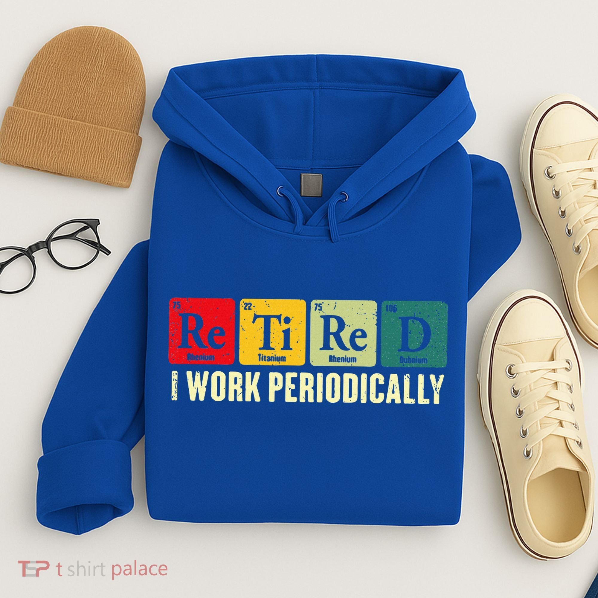 Retired I Work Periodically Science Chemistry Hoodie