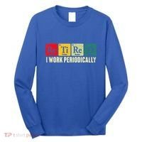 Retired I Work Periodically Science Chemistry Long Sleeve Shirt thumb 0