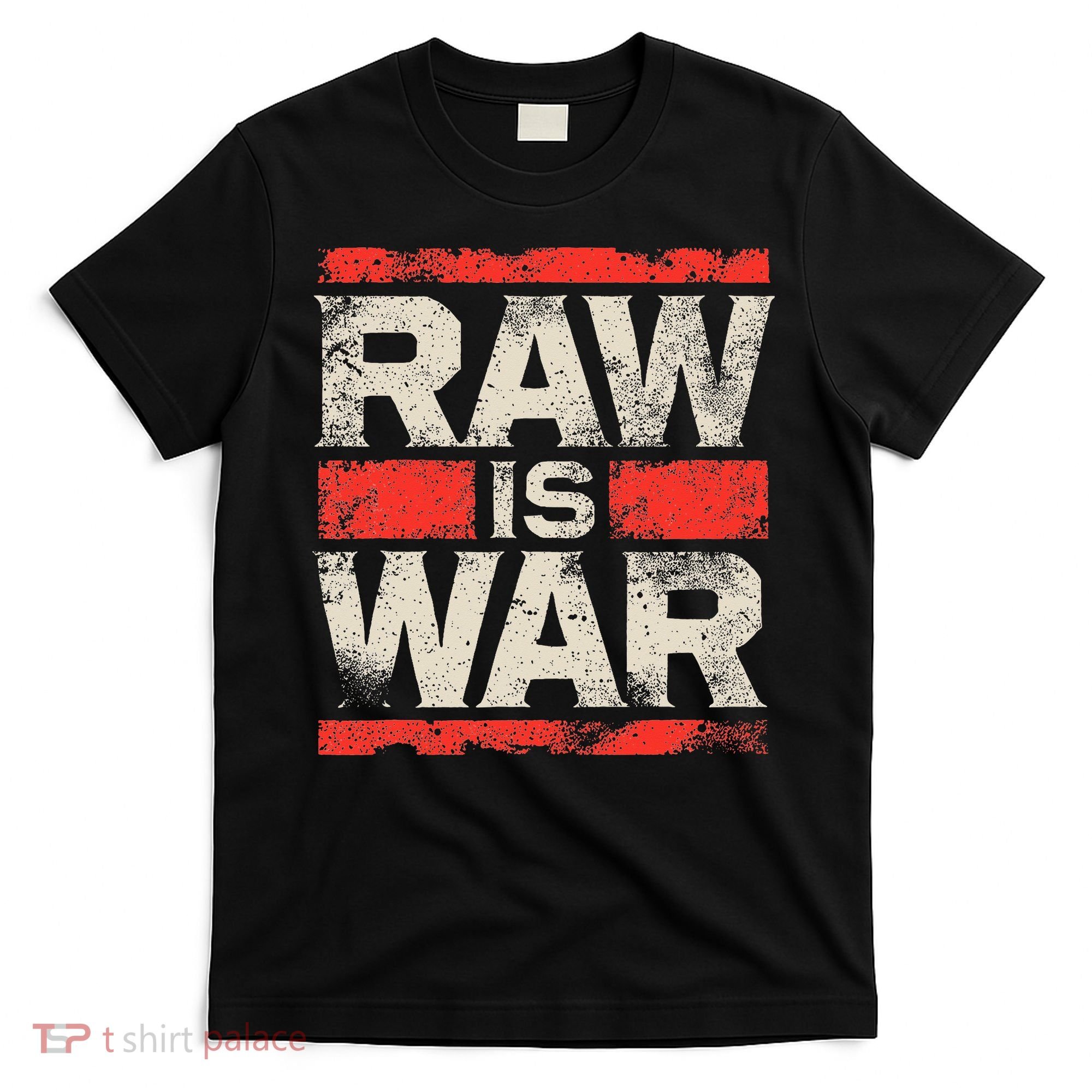 Raw Is War Pro Wrestling Famous Vintage 90s Art T-Shirt