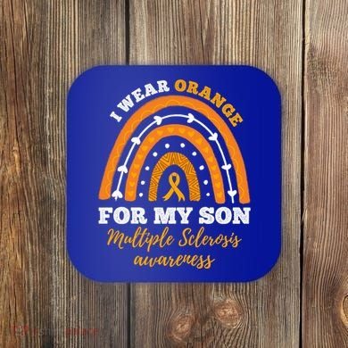 Rainbow I Wear Orange For My Son Multiple Sclerosis Great Gift Coaster