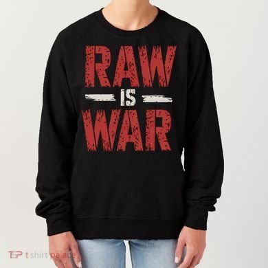 Raw Is War Funny Distressed Retro Vintage Design Gift Women's Sweatshirt