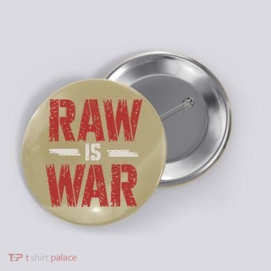Raw Is War Funny Distressed Retro Vintage Design Gift Button