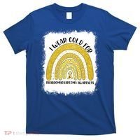 Rainbow I Wear Gold For Rhabdomyosarcoma Awareness Month Meaningful Gift T-Shirt thumb 0