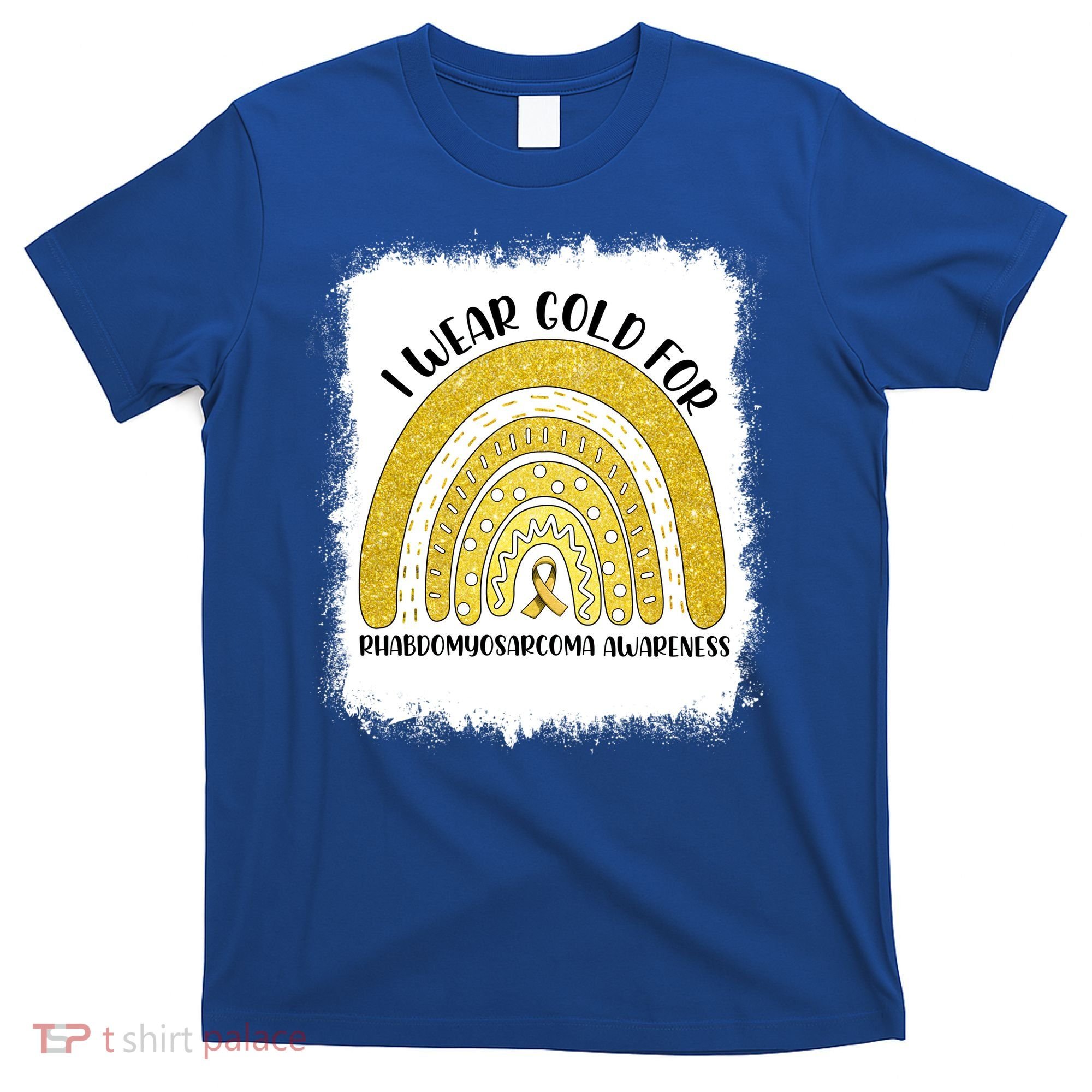 Rainbow I Wear Gold For Rhabdomyosarcoma Awareness Month Meaningful Gift T-Shirt