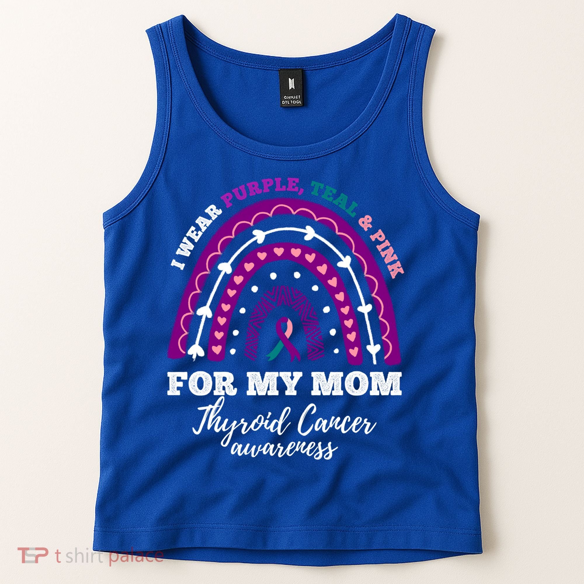Rainbow I Wear Purple Teal Pink For My Mom Thyroid Cancer Funny Gift Tank Top