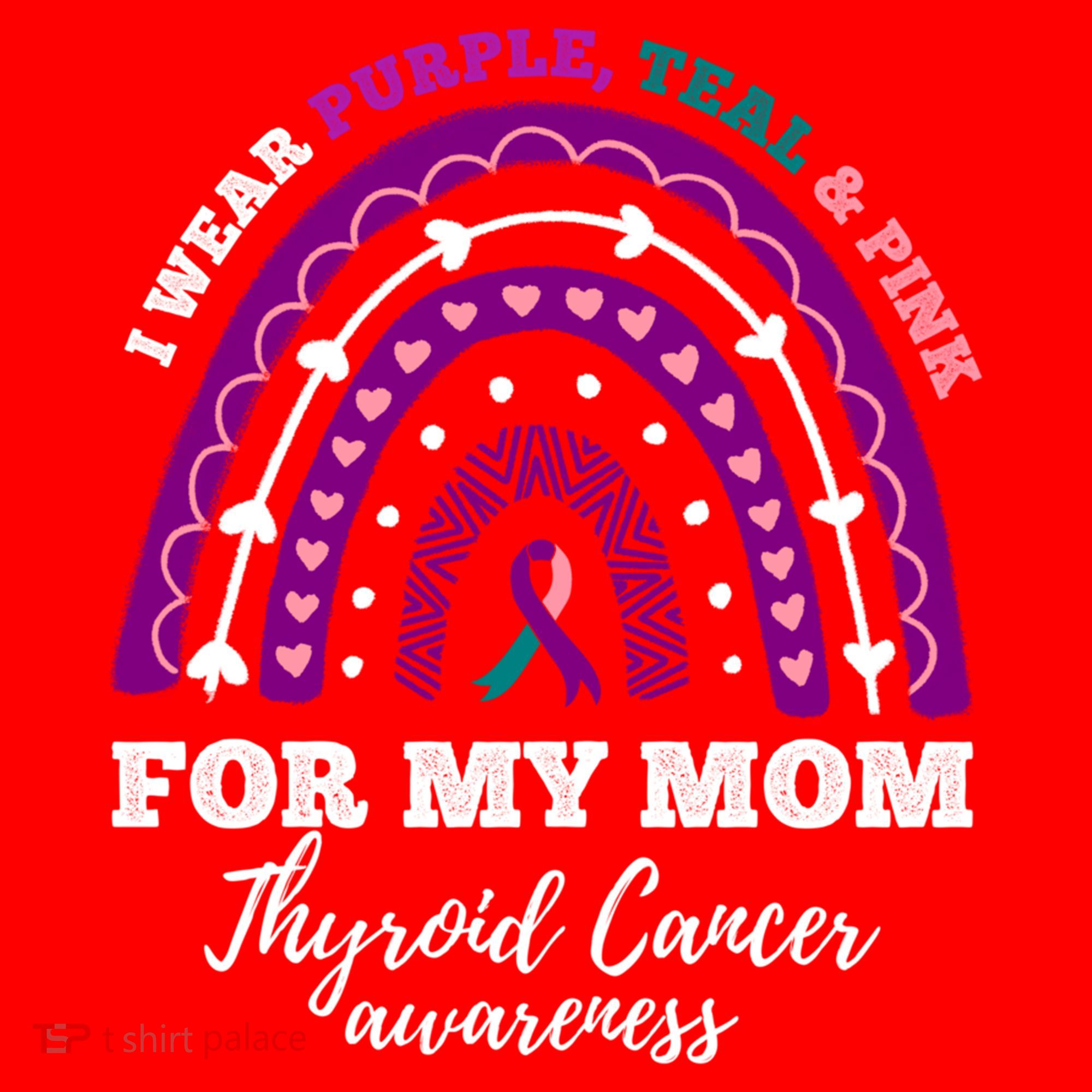 Rainbow I Wear Purple Teal Pink For My Mom Thyroid Cancer Funny Gift Santa Hat
