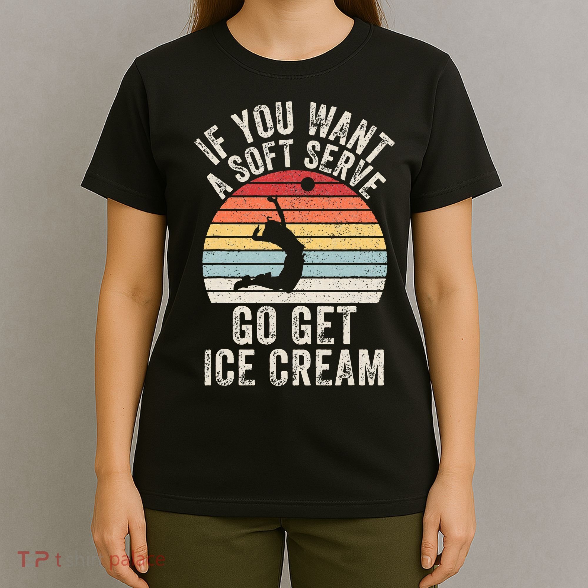 Retro If You Want A Soft Serve Go Get Ice Cream Volleyball T-Shirt