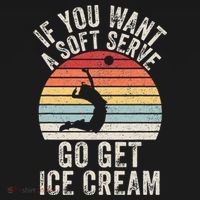Retro If You Want A Soft Serve Go Get Ice Cream Volleyball Mousepad thumb 1