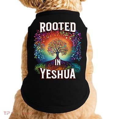 Rooted In Yeshua Meaningful Gift Doggie Tank