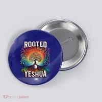 Rooted In Yeshua Meaningful Gift Button thumb 0