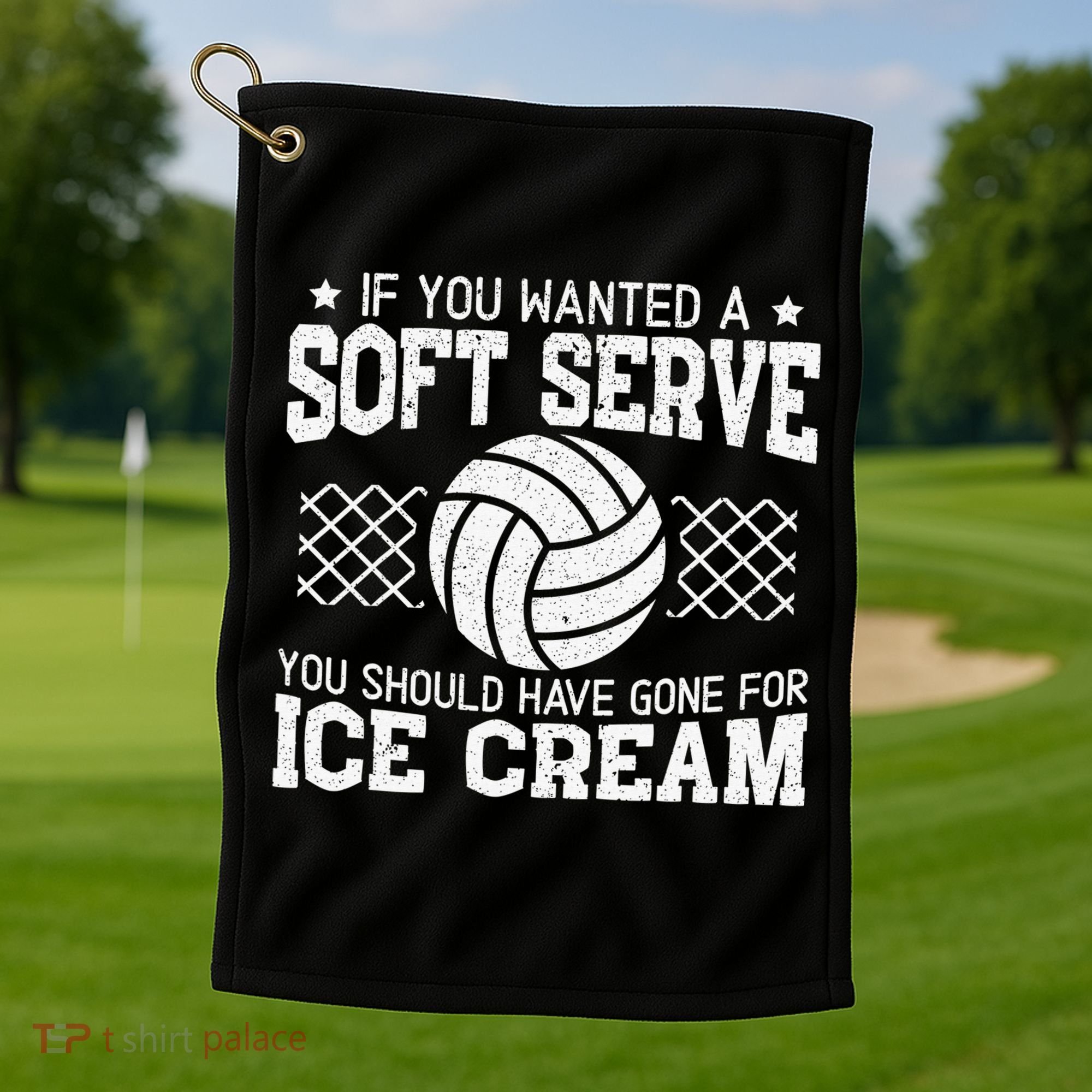 Retro If You Want A Soft Serve Go Get Ice Cream Volleyball Golf Towel