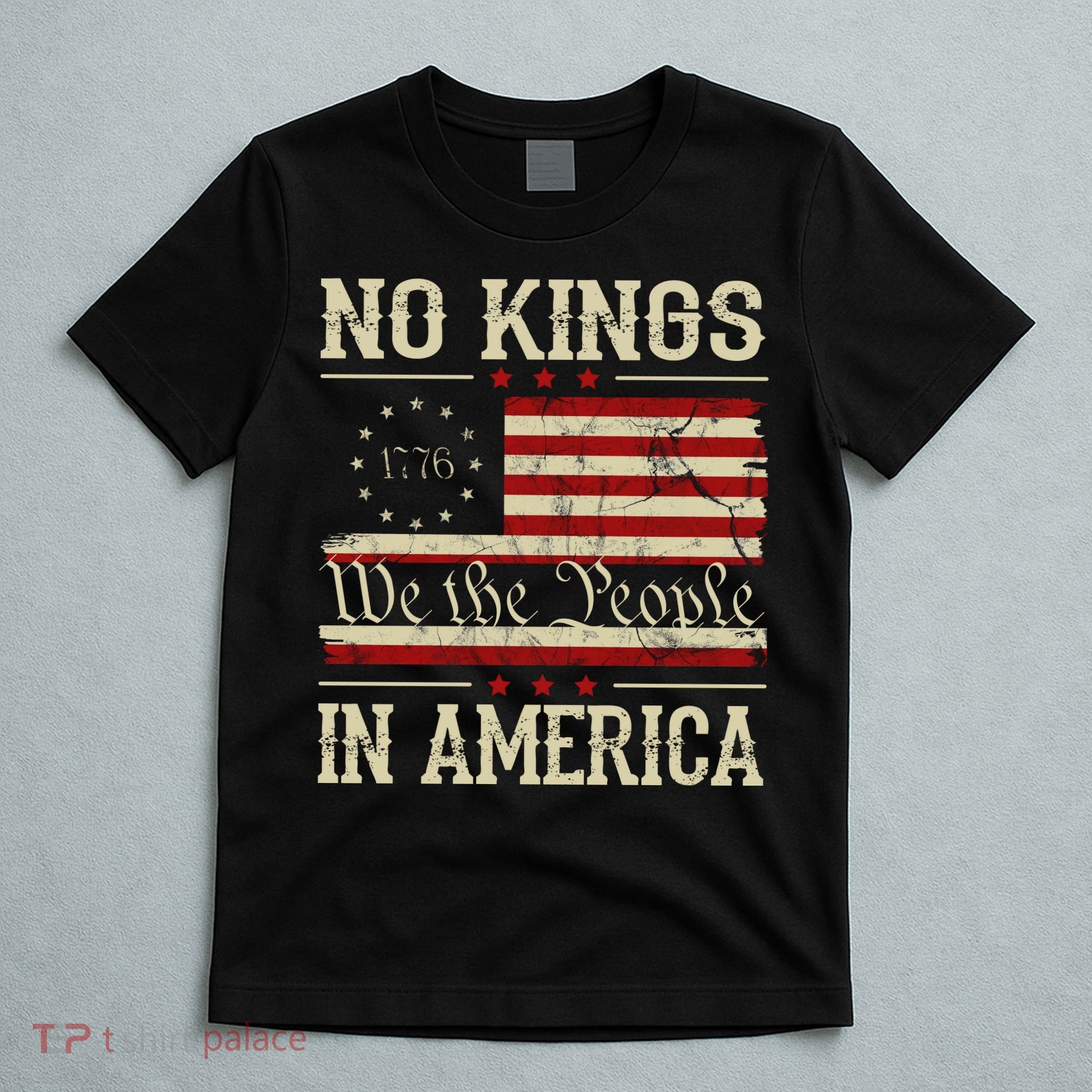 Retro June 14th No Kings In America 1776 USA Flag T-Shirt