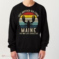 Retro Just A From Maine The Way Life Should Be! Women's Sweatshirt thumb 0