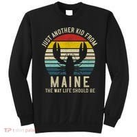 Retro Just A From Maine The Way Life Should Be! Sweatshirt thumb 0
