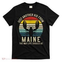Retro Just A From Maine The Way Life Should Be! T-Shirt thumb 0