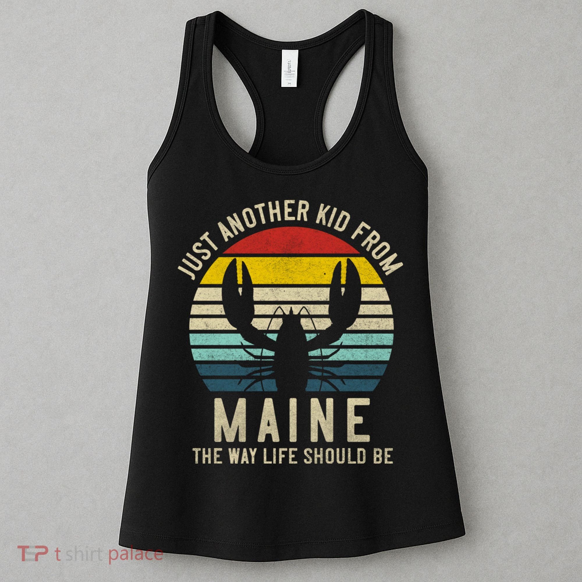 Retro Just A From Maine The Way Life Should Be! Women's Tank Top