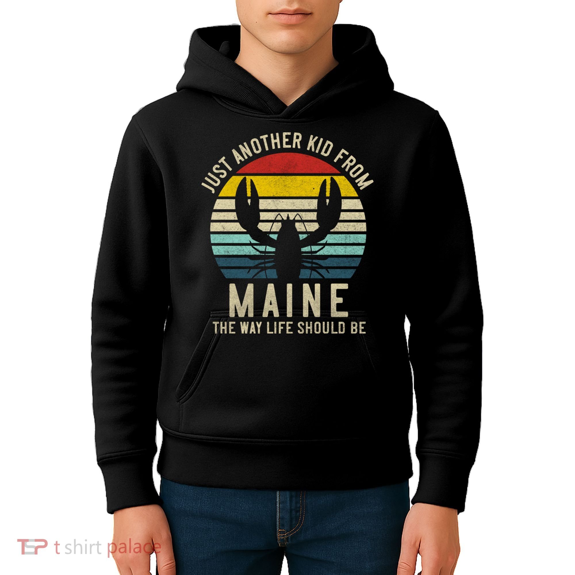 Retro Just A From Maine The Way Life Should Be! Kids Hoodie