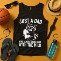 Raccoon Just A Dad Who Always Came Back With The Milk  Tank Top thumb 4