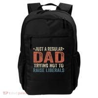 Republican Just A Regular Dad Trying Not To Raise Liberals Backpack thumb 0