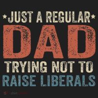 Republican Just A Regular Dad Trying Not To Raise Liberals Beanie thumb 2