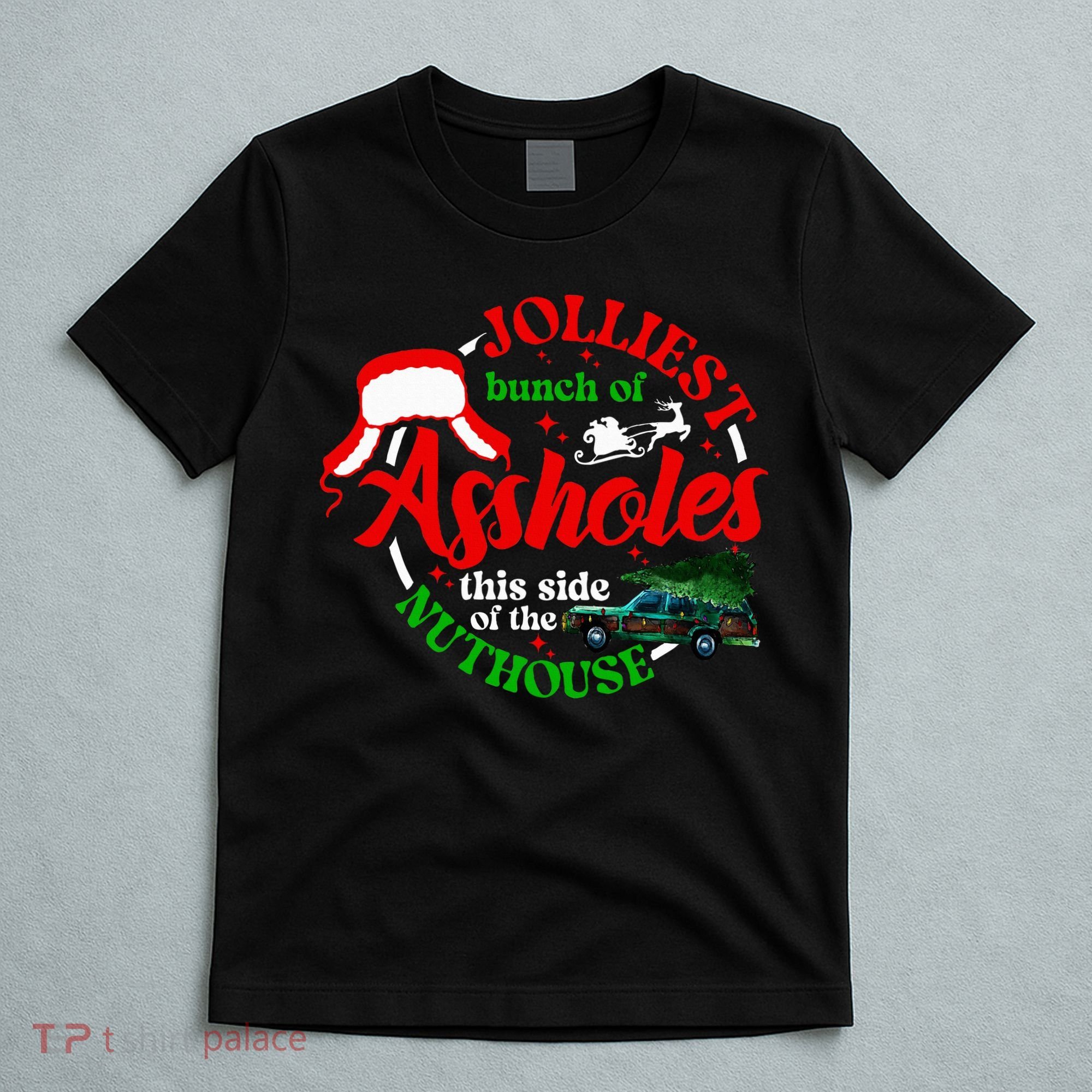 Retro Jolliest Bunch Of Assholes This Side Of The Nut House T-Shirt
