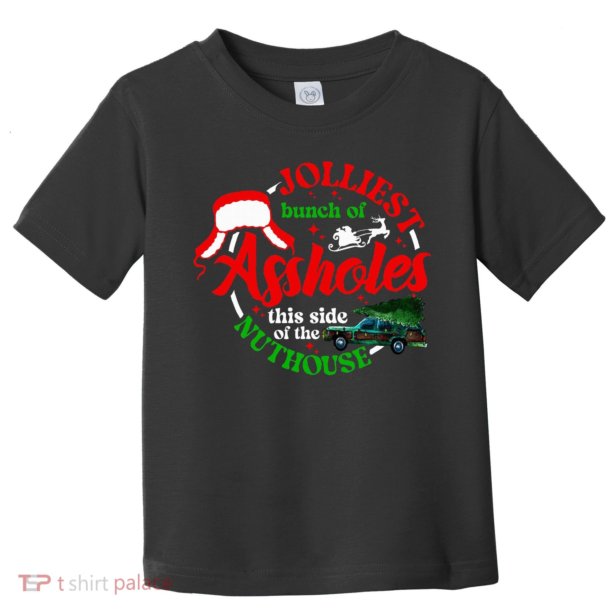 Retro Jolliest Bunch Of Assholes This Side Of The Nut House Toddler T-Shirt