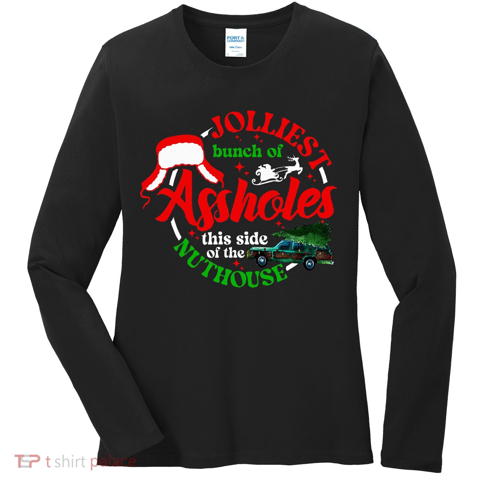 Retro Jolliest Bunch Of Assholes This Side Of The Nut House Women's Long Sleeve Shirt
